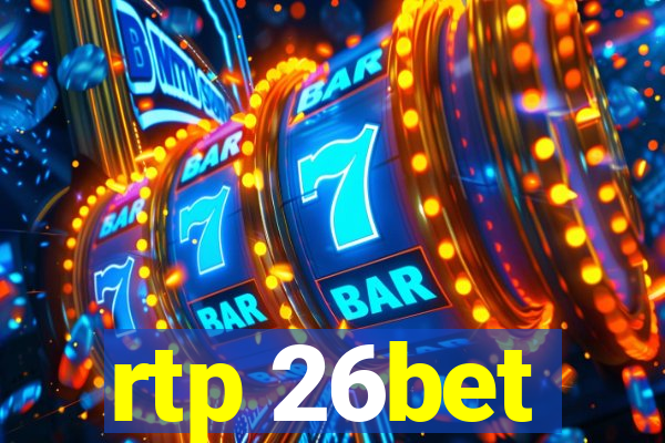 rtp 26bet